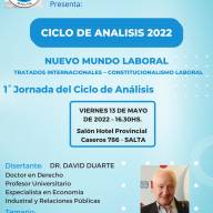 Mañana  inicio el ciclo de análisis 2022 de la CGT Salta  con la conferencia del Dr. David Duarte
