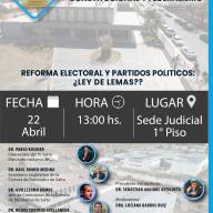 El miércoles 22 de abril,  gran debate sobre “Reforma Electoral y Partidos Políticos: ¿Ley de Lemas?”